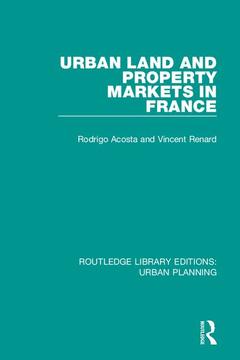 Couverture de l’ouvrage Urban Land and Property Markets in France