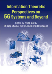 Couverture de l’ouvrage Information Theoretic Perspectives on 5G Systems and Beyond