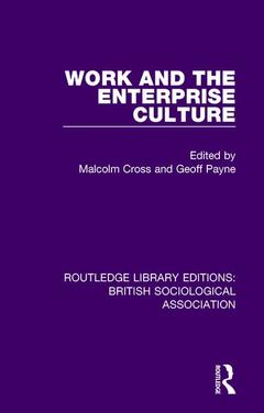 Couverture de l’ouvrage Work and the Enterprise Culture