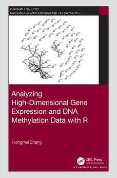 Couverture de l’ouvrage Analyzing High-Dimensional Gene Expression and DNA Methylation Data with R