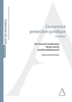 Cover of the book L'assurance protection juridique - 2ème édition