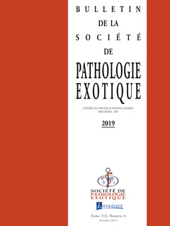 Couverture de l’ouvrage Bulletin de la Société de pathologie exotique Vol. 112 N°4 - Octobre 2019