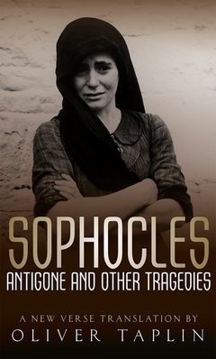 Couverture de l’ouvrage Sophocles: Antigone and other Tragedies