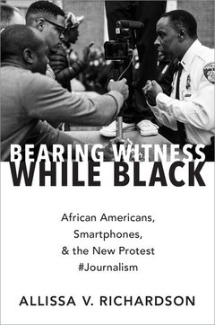 Couverture de l’ouvrage Bearing Witness While Black