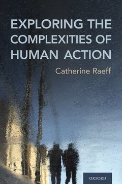 Couverture de l’ouvrage Exploring the Complexities of Human Action