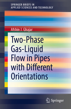 Couverture de l’ouvrage Two-Phase Gas-Liquid Flow in Pipes with Different Orientations