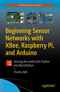 Couverture de l’ouvrage Beginning Sensor Networks with XBee, Raspberry Pi, and Arduino