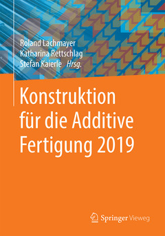 Couverture de l’ouvrage Konstruktion für die Additive Fertigung 2019