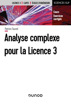 Couverture de l’ouvrage Analyse complexe pour la Licence 3 - Cours et exercices corrigés