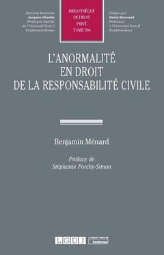 Couverture de l’ouvrage L'anormalité en droit de la responsabilité civile