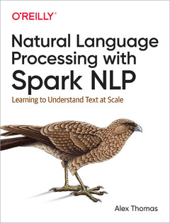 Couverture de l’ouvrage Natural Language Processing with Spark NLP