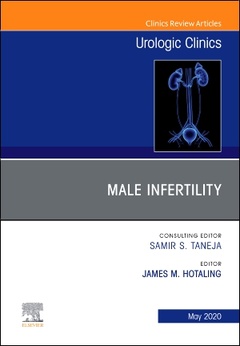 Couverture de l’ouvrage Male Infertility,An Issue of Urologic Clinics