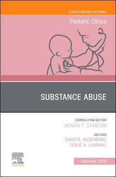 Couverture de l’ouvrage Substance Abuse, An Issue of Pediatric Clinics of North America
