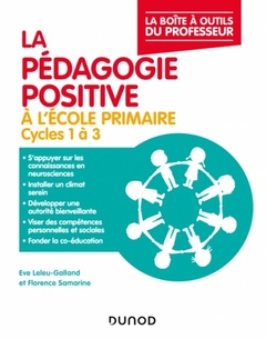 Couverture de l’ouvrage La pédagogie positive à l'école primaire