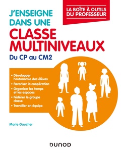 Cover of the book J'enseigne dans une classe multiniveaux - Du CP au CM2