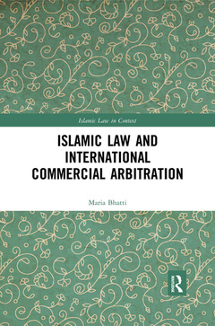 Couverture de l’ouvrage Islamic Law and International Commercial Arbitration