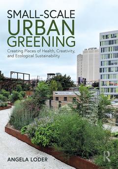 Couverture de l’ouvrage Small-Scale Urban Greening