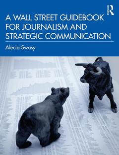 Cover of the book A Wall Street Guidebook for Journalism and Strategic Communication