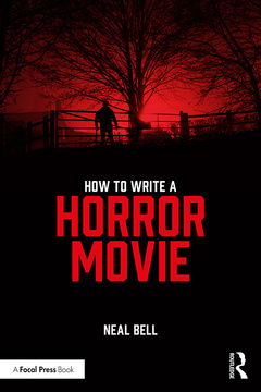 Couverture de l’ouvrage How To Write A Horror Movie