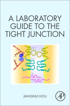 Couverture de l’ouvrage A Laboratory Guide to the Tight Junction