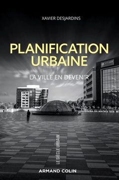Couverture de l’ouvrage Planification urbaine - La ville en devenir