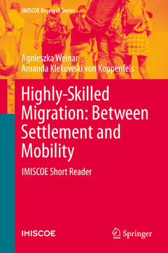 Couverture de l’ouvrage Highly-Skilled Migration: Between Settlement and Mobility 