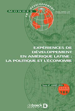 Couverture de l’ouvrage Mondes en développement 2019/4 - 188 - Expériences de développement en Amérique Latine : la politiqu