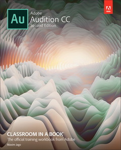 Couverture de l’ouvrage Adobe Audition CC Classroom in a Book