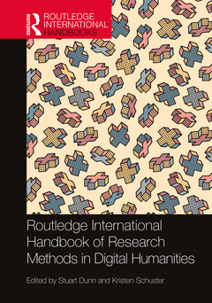 Couverture de l’ouvrage Routledge International Handbook of Research Methods in Digital Humanities