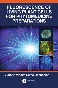 Couverture de l’ouvrage Fluorescence of Living Plant Cells for Phytomedicine Preparations