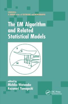 Couverture de l’ouvrage The EM Algorithm and Related Statistical Models
