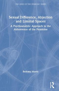 Couverture de l’ouvrage Sexual Difference, Abjection and Liminal Spaces