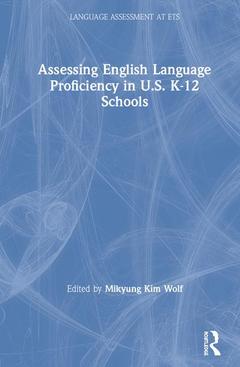 Couverture de l’ouvrage Assessing English Language Proficiency in U.S. K–12 Schools