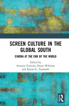 Couverture de l’ouvrage Screen Culture in the Global South