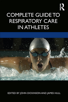 Couverture de l’ouvrage Complete Guide to Respiratory Care in Athletes