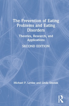 Couverture de l’ouvrage The Prevention of Eating Problems and Eating Disorders