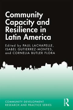 Couverture de l’ouvrage Community Capacity and Resilience in Latin America