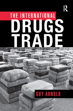 Couverture de l’ouvrage The International Drugs Trade