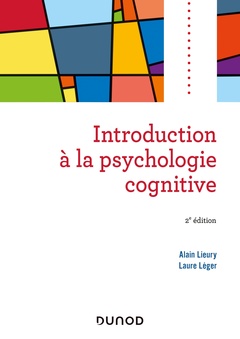 Cover of the book Introduction à la psychologie cognitive -2e éd.