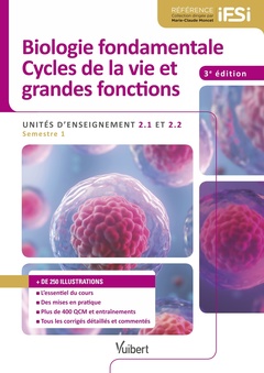 Couverture de l’ouvrage Biologie fondamentale et Cycles de la vie et grandes fonctions - IFSI