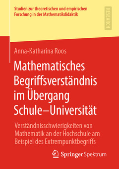 Couverture de l’ouvrage Mathematisches Begriffsverständnis im Übergang Schule–Universität