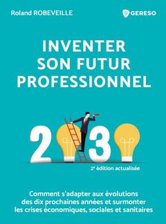 Cover of the book Inventer son futur professionnel