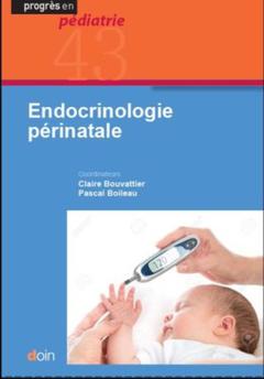 Couverture de l’ouvrage Endocrinologie périnatale
