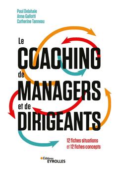 Couverture de l’ouvrage Le coaching de managers et de dirigeants