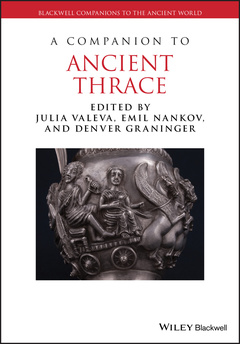 Couverture de l’ouvrage A Companion to Ancient Thrace