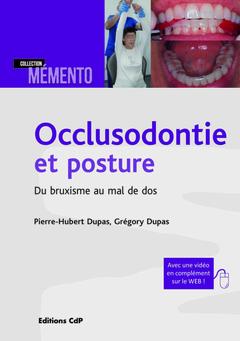 Couverture de l’ouvrage Occlusodontie et posture