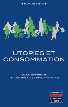 Couverture de l’ouvrage Utopies et consommation