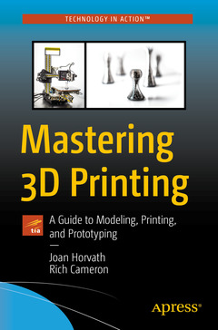 Couverture de l’ouvrage Mastering 3D Printing