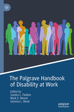 Couverture de l’ouvrage The Palgrave Handbook of Disability at Work