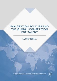 Couverture de l’ouvrage Immigration Policies and the Global Competition for Talent